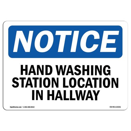 SIGNMISSION OSHA Sign, Hand Washing Station Located In Hallway, 10in X 7in Rigid Plastic, 7" W, 10" L, Landscape OS-NS-P-710-L-13221
